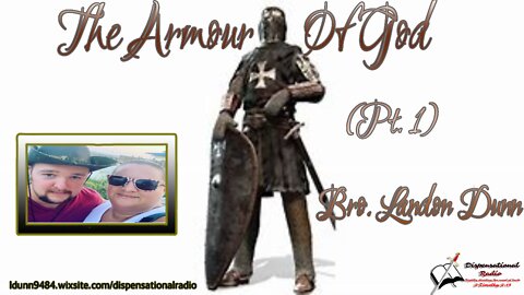 The Armour Of God (2:15 Workman's Podcast #9)