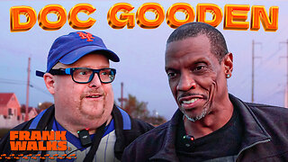 Doc Gooden Finds Out He's Responsible For Frank The Tank's Mets Fandom | Frank Walks Episode 18