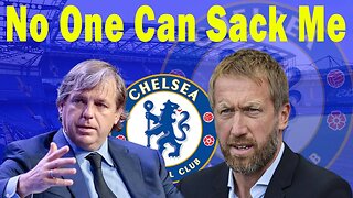 No One Can Sack Me, Todd Boehly sack Graham Potter, Chelsea News Today, #chelseanews #boehly