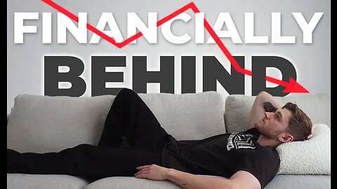 If You're Feeling Financially Behind In Your Life... Watch This