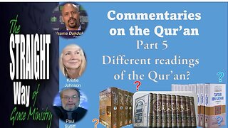 Commentaries on the Quran Part 5 Are there Different Readings of the Quran?