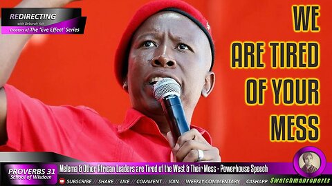 Julius Malema Greatest Speech ever - He & Other African Leaders are Tired of the West & Their Mess