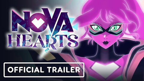 Nova Hearts: The Spark - Official First Chapter Release Trailer