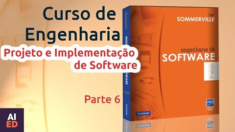 Projeto e Implementação de Software Cap. 7 Parte 6, Sommerville