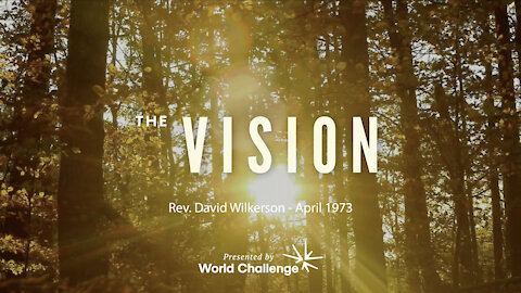 The Vision - David Wilkerson - 1973