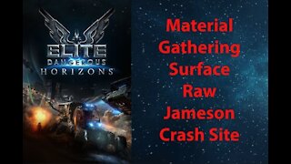 Elite Dangerous: Day To Day Grind - Material Gathering - Jameson Crash Site - [00019]
