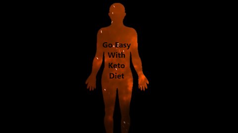 Going Easy Keto Diet - 2021 Edition