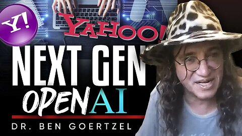 🤖 The Big Tech Disruptor: 🦾Does Open AI Have the Edge to Be the Next Yahoo? - Ben Goertzel
