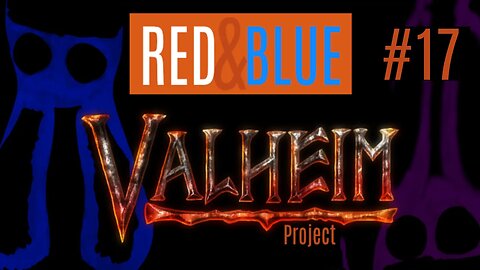 AUF DER SUCHE NACH DEM SUMPF | Valheim mit RED & BLUE #17