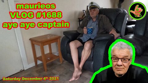 maurieos VLOG #1688 aye aye captain