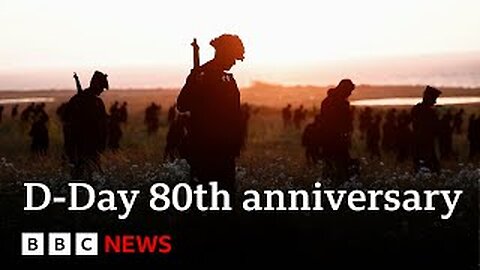 D-Day: World leaders and veterans mark 80thanniversary | BBC News