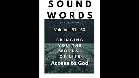 Sound Words, Access to God