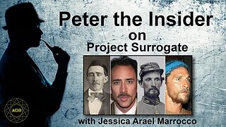 Peter the Insider on Project Surrogate with @JessicaAraelMarrocco