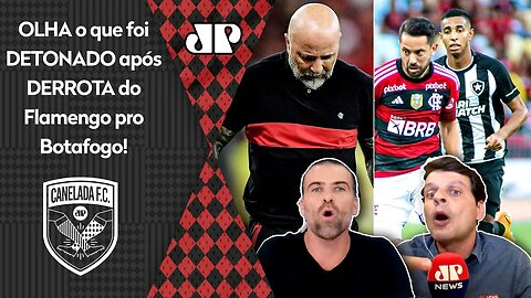 "ISSO FOI UMA PALHAÇADA! O Sampaoli ERROU FEIO ao..."OLHA o que foi DETONADO em Flamengo x Botafogo!