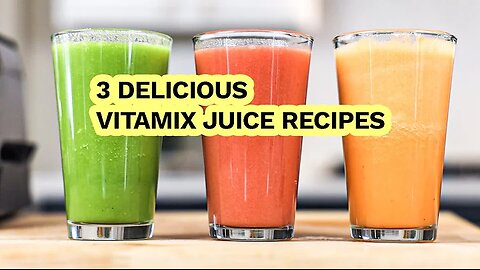 3 Delicious Vitamix Juice Recipes: Carrot, Celery & Grapefruit Blends