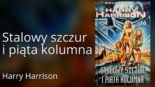 Stalowy Szczur i piąta kolumna, Cykl: Stalowy szczur (tom 4) - Harry Harrison