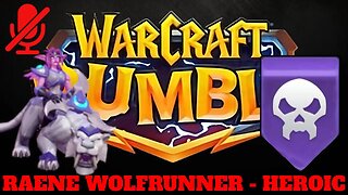 WarCraft Rumble - Raene Wolfrunner Heroic - Undead