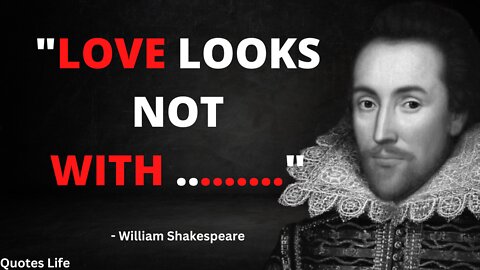 20 Legendary William Shakespeare Quotes That Will Inspire You. Authors Quotes.