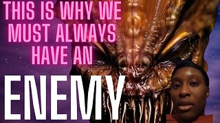 Why We Must Have An Enemy