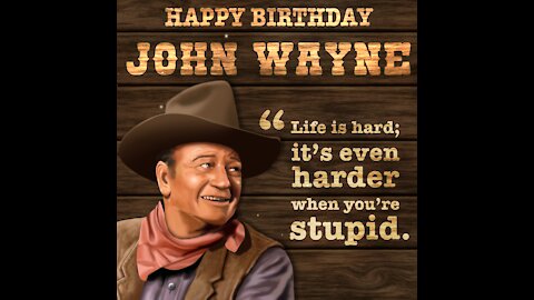 John Wayne Birthday [GMG Originals]