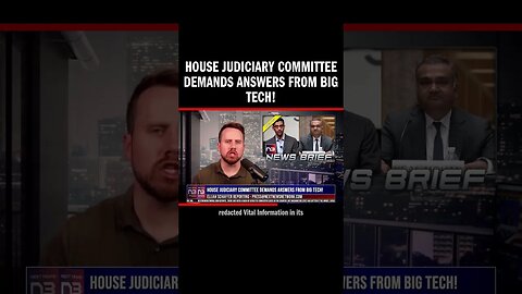 House Judiciary Committee Demands Answers from Big Tech!