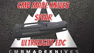 CMB SPEAR ULTRA LIGHT EDC FOLDING KNIFE.