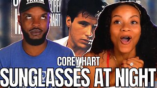 🎵 Cory Hart - Sunglasses At Night REACTION