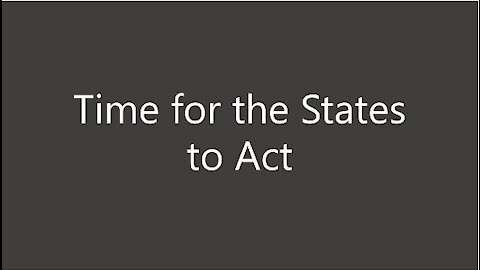 Time for the States to Act