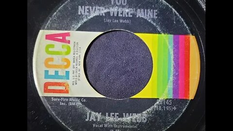 Jay Lee Webb - You Were Never Mine