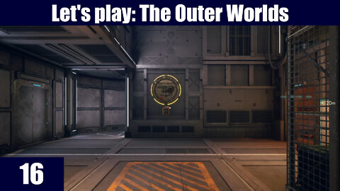 Let's Play: The Outer Worlds [EP 16] - Dialogue