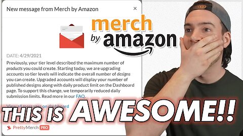 HUGE AMAZON MERCH UPDATE: UPLOAD LIMITS JUST CHANGED!