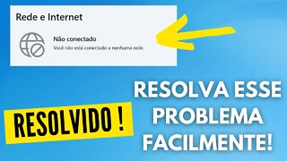 COMO RESOLVER ERRO DO WIFI QUE NÃO CONECTA