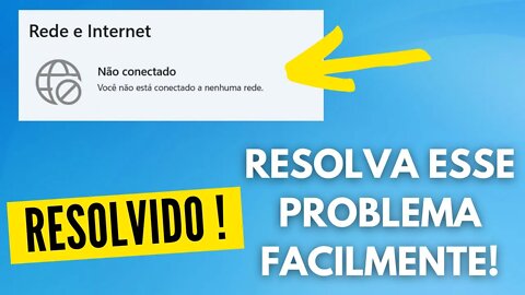 COMO RESOLVER ERRO DO WIFI QUE NÃO CONECTA