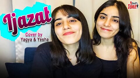 #sad Ijazat | Hindi sad song | Yagya & Yesha | Ijazat | yagya yesha