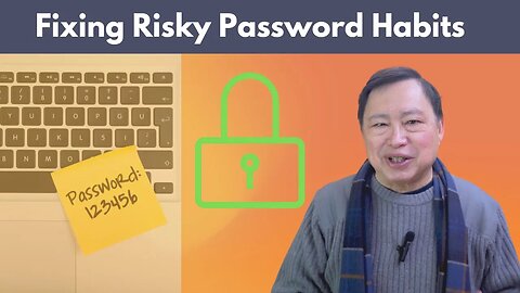 Are Password Managers Safe? Plus Talk on Password Bad Habits