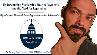 🔴HOUSE COMMITTEE: Understanding Stablecoins’ Role in Payments and the Need for Legislation