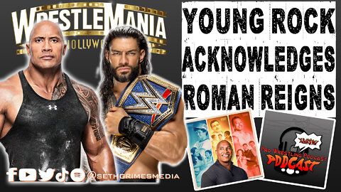 Young Rock Acknowledges Roman Reigns | Clip from the Pro Wrestling Podcast Podcast | #wwe #youngrock