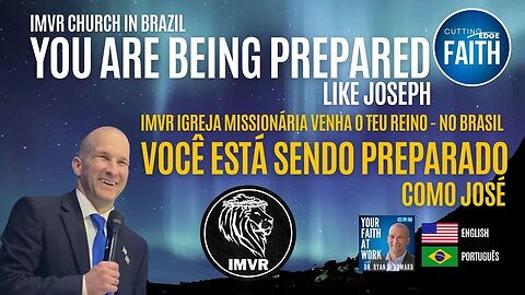 You Are Being Prepared Like Joseph (Você Está Sendo Preparado Como José) (English e Português)