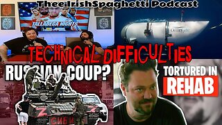 EP.37: Technical Difficulties