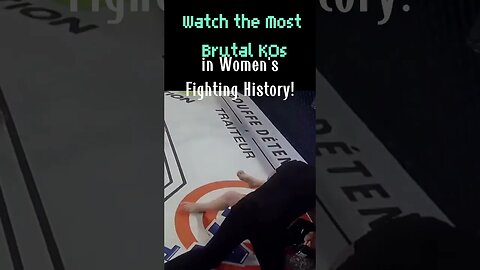 Brutal KOs in Women's Fighting History!