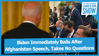 Biden Immediately Bails After Afghanistan Speech, Takes No Questions