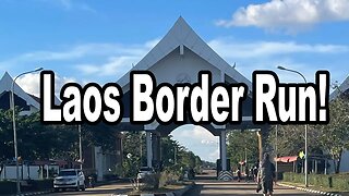 Crossing Laos Border from Cambodia | What SE Asian country is cheapest to live in?