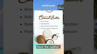 Coconut butter health benefits | Benefits of consuming coconut butter #shorts