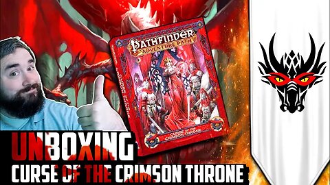 Savage Pathfinder - Unboxing Curse of the Crimson Throne Adventure Path!