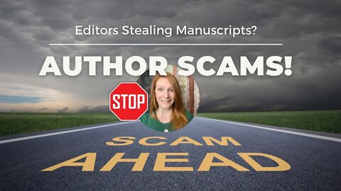 Fake Editor? Authors Beware this SCAM