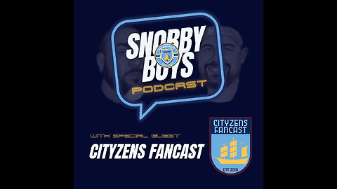 Episode 240 w/ Cityzens Fancast