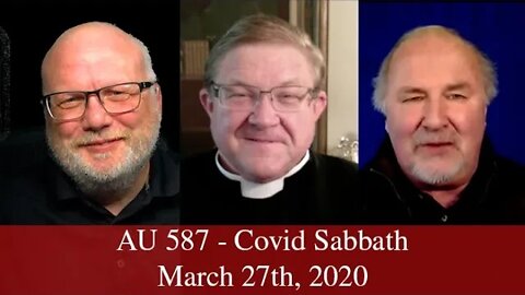 Anglican Unscripted 587 - The Covid Sabbath
