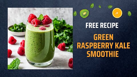 Free Green Raspberry Kale Smoothie Recipe 🌿🍇🥤