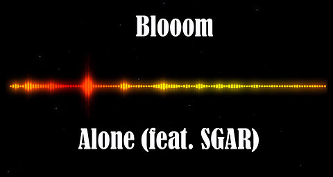 Blooom - Alone (feat. SGAR)