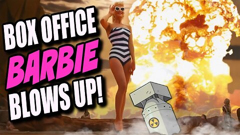 BARBIE Movie Set To Blow Up The Box Office, BUT...